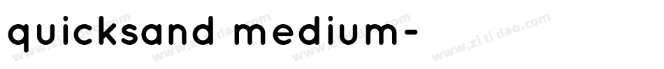 quicksand medium字体转换